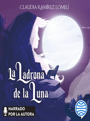 cover image of La ladrona de la luna